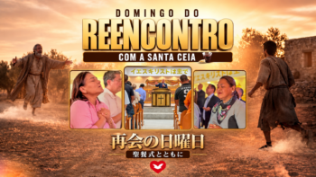 Domingo do reencontro com Santa Ceia