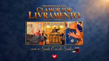 Domingo do clamor por livramento